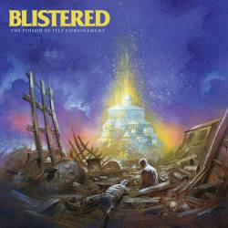 Blistered : The Poison of Self Confinement